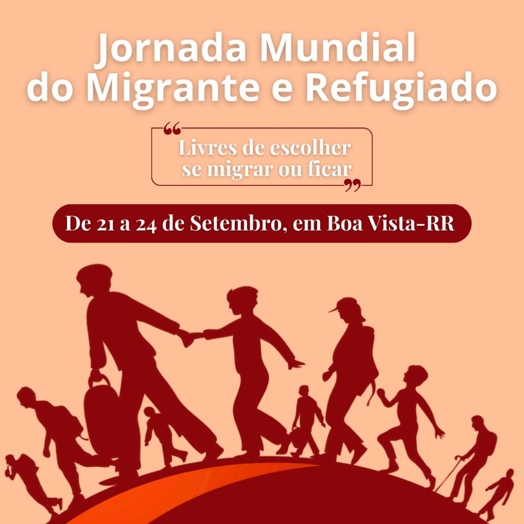 Inicia Celebração do Dia Mundial do Migrante e do Refugiado