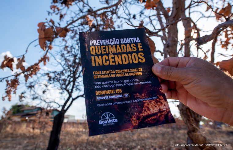 Campanha contra queimadas e incêndios reforça importância da educação ambiental em Boa Vista