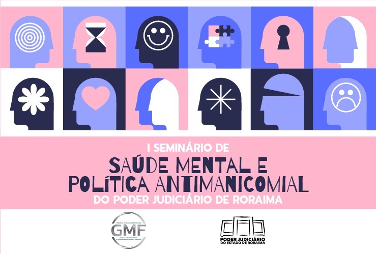 Boa Vista sedia seminário sobre saúde mental e política antimanicomial nos dias 17 e 18 de março