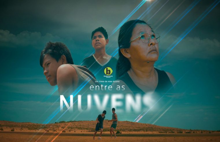 Filme roraimense “Entre as Nuvens” terá pré-estreia com exibição gratuita no Teatro Municipal