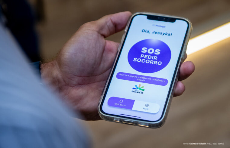 Protege BV – Boa Vista lança aplicativo que transforma celular em botão de emergência para mulheres vítimas de violência