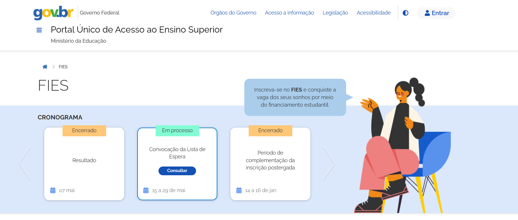 Convocação para vagas remanescentes do Fies termina em 29 de maio